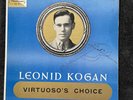 Leonid Kogan Virtuoso's Choice XWN 18629 NM