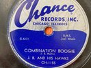 J.B. AND HIS HAWKS Combination Boogie CHANCE RECORDS Chicago Blues 78