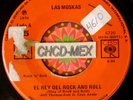 SCARCE 45 MEXICO CBS ●LAS MOSKAS● LATIN PSYCH ROCK AND ROLL ORGAN SABOR