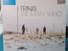 Travis - The Man Who Ltd Edition With 12