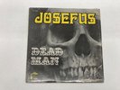 JOSEFUS DEAD MAN TRUE FIRST PRESS HOOKAH RECORDS VINYL 8.0, SLEEVE 7.0 IN SW