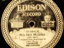 HOT JAZZ Edison Record Georgia Melodians Red Hot Mamma Charley My Boy 51394