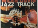 MILES DAVIS QUINTET = JAZZ TRACK LP COLUMBIA CL1268 ORIGINAL 1ST PRESS