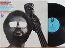 Richard Davis LP “Epistrophy & Now’s The Time” Muse 5002   NM/VG++ Free Jazz
