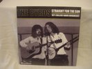 THE BYRDS    STRAIGHT FOR THE SUN  2 LPS  1971 RADIO SHOW  LET THEM EAT VINYL