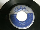 1958  Magic Sam  45 Record  Easy Baby - 21 Days In Jail  Cobra  USA