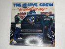 The 2 Live Crew - is what we are 1986 Vinyl 12