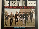 THE NASHVILLE TEENS   TOBACCO ROAD   PS-407   STEREO   1964