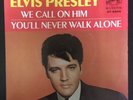 ELVIS PRESLEY We Call On Him / You'll Never Walk Alone 45 RCA VICTOR 47-9600