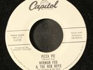 NORMAN FOX & ROB ROYS: pizza pie / dream girl CAPITOL 7