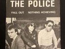 The Police - Fall Out / Nothing Achieving - orig. 1977 Illegal Records