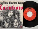 RAINBOW 'Long Live Rock'N'Roll / Sensitive To Light' 1978 Dutch 7