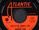 BARBARA LYNN: this is the thanks i get / ring telephone ring ATLANTIC 7