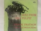 Frank Traynor - Judith Durham - Jazz From The Pulpit LP Record.