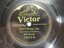 Billy Murray - VICTOR 19623 - Don't Bring Lulu & Oh Katharina