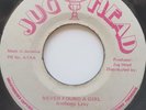 45 REGGAE / ANTHONY LEVY / NEVER FOUND A GIRL / JUG HEAD / LISTEN
