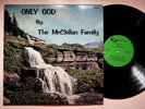 Bristol Virginia McClellan Family Southern Gospel Christian Vinyl LP Record VG+