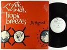 Jay Hoggard - Mystic Winds, Tropic Breezes LP - India Navigation VG++ Shrink
