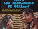 DUETO LOS PESCADORES DE GUAYMAS Ojitos Encantadore HERIDAS ABIERTAS 1970 Norteño