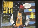 Limited Edition Super RARE LUKE w/ 2 Live Crew Banned In The USA Vinyl LP