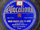 Hermanas Padilla - MUJER MALDITA ODIO TU AMOR / EL CANAVERAL - Vocalion 9102