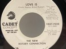 New Rotary Connection - Love Is / Hey Love 45 RPM - Cadet - Tested VG - Hear  F1