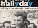 JOHNNY HALLYDAY Dis-Lui Que J'en Reve 1964 RARE or. HOLLAND in GREAT condition