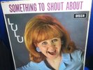 LULU something to shout about 1965 UK DECCA MONO VINYL LP