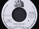 ALBERT COLLINS: cookin' catfish / taking my time 20TH CENTURY 7