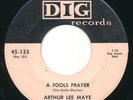 ARTHUR LEE MAYE A Fools Prayer / Whispering Wind DIG Excellent Doo Wop 45 Hear