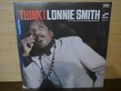 Lonnie Smith - Think  (Blue Note). new