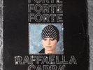 FORTE FORTE FORTE - RAFFAELLA CARRA' - LP 33 GIRI 1976 CGD - CGD 81439