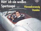 Teddy Parker - Hätt' ich ein weißes Sportcoupé