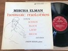 MISCHA ELMAN (VIOLIN)   HEBRAIC MELODIES - JOSEPH SEIGER/ VANGUARD VRS 1099 LP