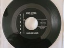 Rare R&B/Soul: Garlon Davis, Oh My Soul/Stop Crying; Vended VG+