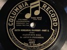 ARTHUR FRIEDHEIM - ’SIXTH HUNGARIAN RHAPSODY’ (LISZT) HISTORIC 1911 COLUMBIA 78
