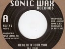 Doc Peabody Here Without You Sonic Wax 37 Soul Northern Motown
