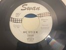 Northern Soul Sugar and the Spices Swan Records RARE Promo Copy Teardrops