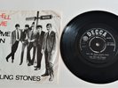 THE ROLLING STONES     -  TELL ME / COME ON  -   EXPORT SINGLE  -     VERY  RARE