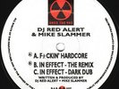 DJ Red Alert & Mike Slammer - F*ckin' Hardcore / In Effect (Remixes) (12