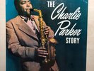 CHARLIE PARKER Story LP SAVOY MG 12079 US '56 RVG DG MONO Miles Davis Bud Powell