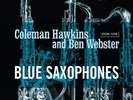 Coleman Hawkins/ Ben Webster Blue Saxophones (Vinyl) (UK IMPORT)