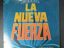 ORQ. LA NUEVA FUERZA De Blas Duran El Peligroso LATIN LP SEALED ARC SALSA