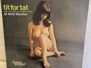 Betty Thornton tit for tat Warm and Bawdy in a Bedroom Voice Record Rare VG+