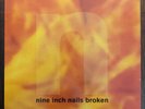 nine inch nails BROKEN uk 12-in vinyl 1992 release