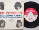 LED ZEPPELIN 'Muchisimo Amor (Whole Lotta Love)' 1969 Spanish 7