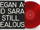 Tegan and Sara - Still Jealous LP Record Store Day Exclusive Opaque Red Vinyl