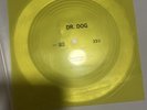Dr. Dog  yellow vinyl with the song “distant light” 2013