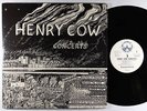 Henry Cow - Concerts 2xLP - Compendium Norway VG++