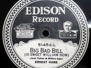 Edison Disc 51454 Ernest Hare Big Bad Bill / No One Knows What Its All 78 ED#10